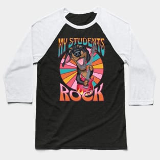 Fun colorful dachshund playing guitar for My students Rock Baseball T-Shirt